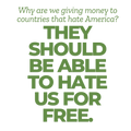 They Should Be Able to Hate Us for Free Quote Sticker