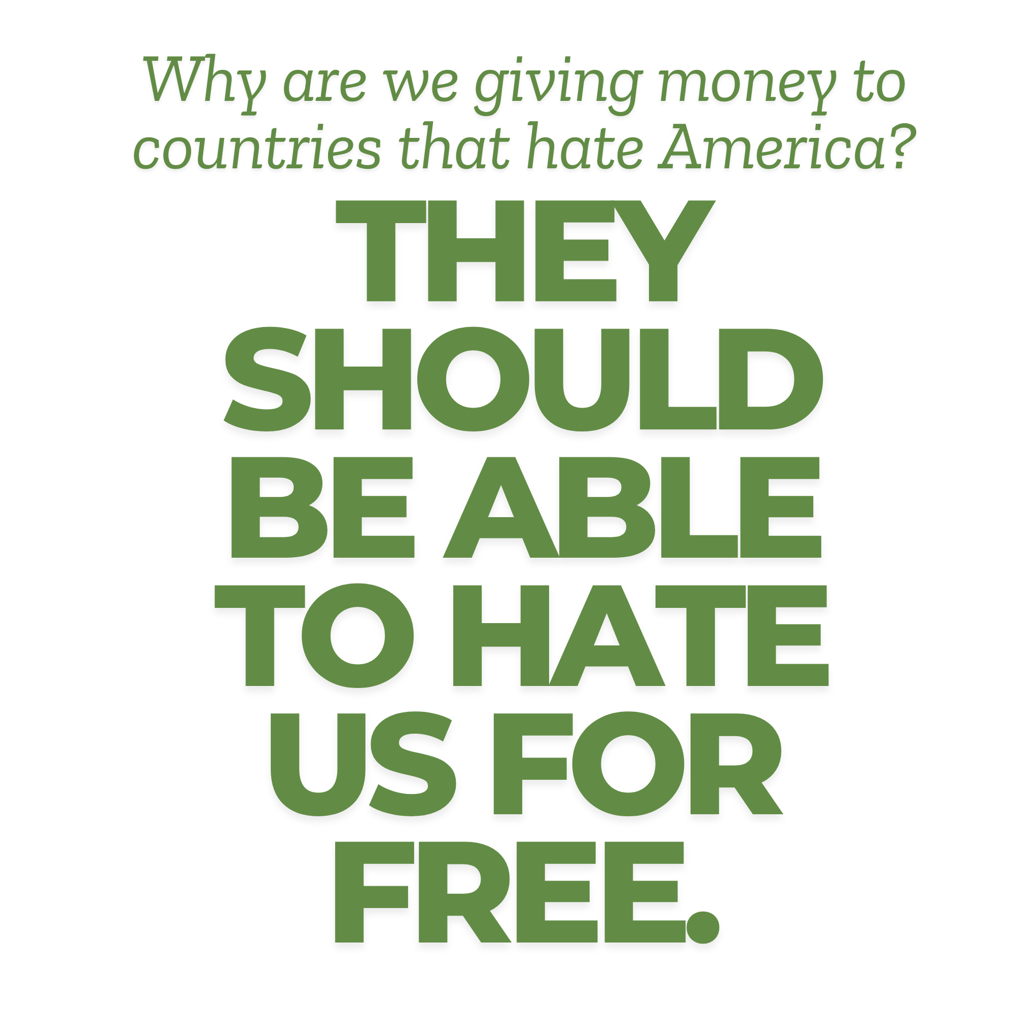 They Should Be Able to Hate Us for Free Quote Sticker
