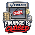 Finance Is Closed Air Force humor sticker