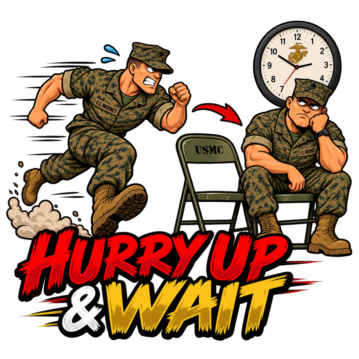 Hurry Up and Wait USMC military humor sticker with running and waiting Marine