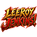 LEEROY JENKINS! in jagged gold and red gaming-style lettering.