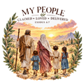 Family walking toward a desert sunset beneath My People, Claimed, Loved, Delivered and Exodus 6:7.