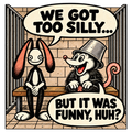 Peanut and Bramble, a long-eared rabbit and a possum wearing a bucket helmet, sit in a brick jail cell saying, We got too silly... but it was funny, huh?