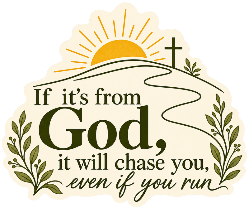 If It’s from God Winding Path Sticker