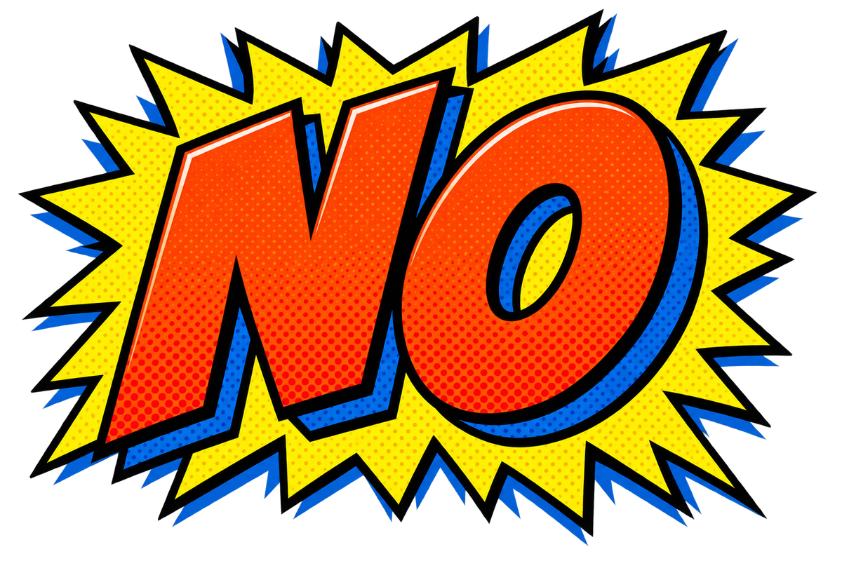Red NO lettering with a yellow and blue comic burst.