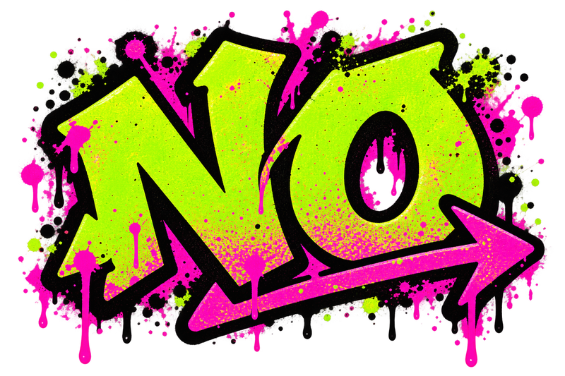 Lime green NO graffiti with pink paint splashes and an arrow.