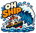 Cartoon tugboat riding a blue wave below Oh Ship lettering.
